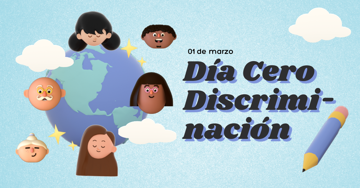 01 de marzo: Día Cero Discriminación (ONU)